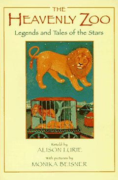 The Heavenly Zoo: Legends and Tales of the Stars