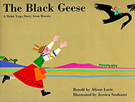 The Black Geese: A Baba Yaga Story From Russia