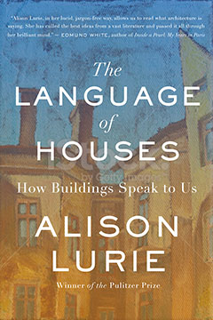The Language Of Houses: How Buildings Speak To Us