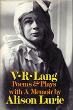 V.R. Lang's Poems and Plays With a Memoir by Alison Lurie